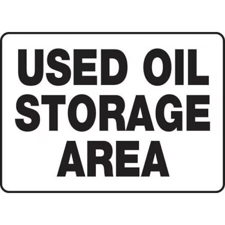 Accuform SAFETY SIGN USED OIL STORAGE AREA MCHL510XP MCHL510XP